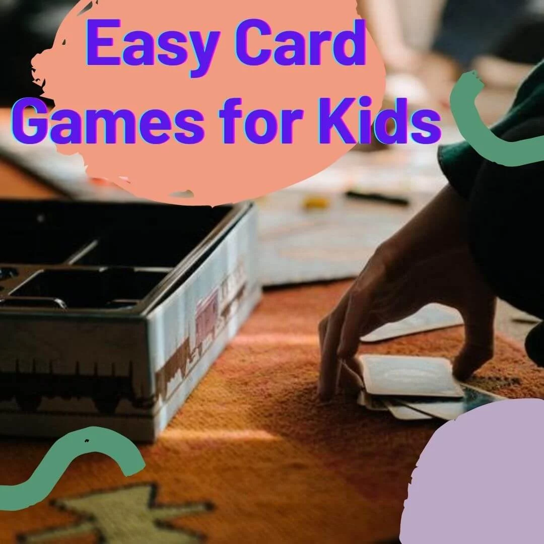 Easy Card Games for Kids |momsequation.com