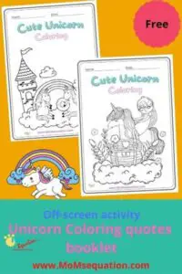 Printable unicorn coloring pages with inspirational quotes|MoMsequation.com
